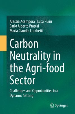 Carbon Neutrality in the Agri-food Sector 1