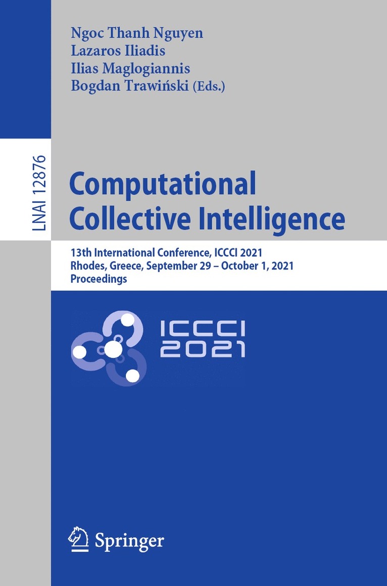Ngoc Thanh Nguyen, Lazaros Iliadis, Ilias Maglogiannis, Bogdan Trawiński, Bogdan Trawinski - Computational Collective Intelligence, Häftad
