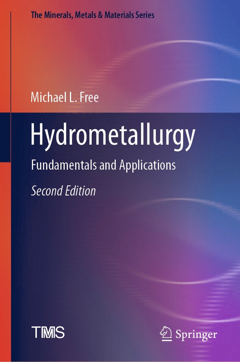 Michael L. Free - Hydrometallurgy, Inbunden