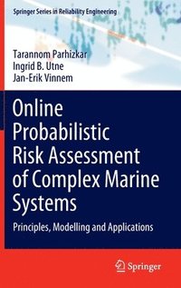 bokomslag Online Probabilistic Risk Assessment of Complex Marine Systems