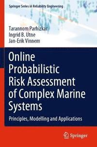 bokomslag Online Probabilistic Risk Assessment of Complex Marine Systems