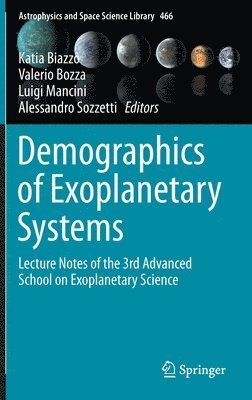 Demographics of Exoplanetary Systems 1