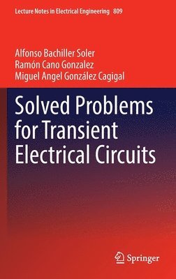 Solved Problems for Transient Electrical Circuits 1