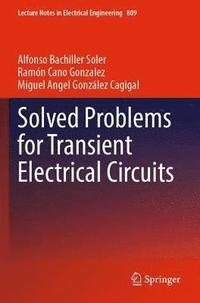 bokomslag Solved Problems for Transient Electrical Circuits