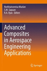 bokomslag Advanced Composites in Aerospace Engineering Applications