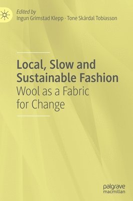 Local, Slow and Sustainable Fashion 1