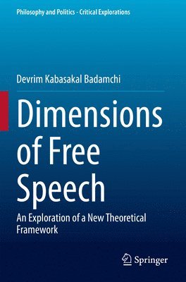 Devrim Kabasakal Badamchi - Dimensions of Free Speech, Häftad