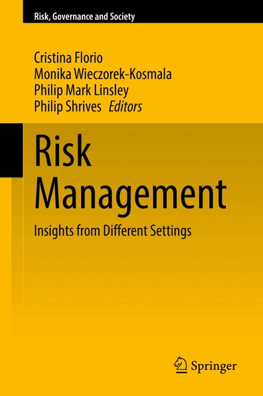 Cristina Florio, Monika Wieczorek-Kosmala, Philip Mark Linsley, Philip Shrives - Risk Management, Inbunden