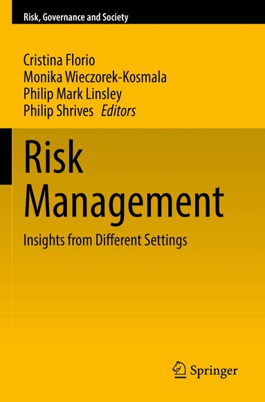 Cristina Florio, Monika Wieczorek-Kosmala, Philip Mark Linsley, Philip Shrives - Risk Management, Häftad