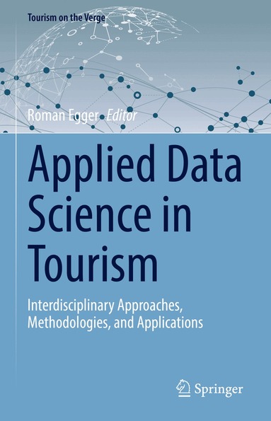 Roman Egger - Applied Data Science in Tourism, Inbunden