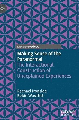 Making Sense of the Paranormal 1