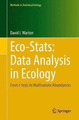 bokomslag Eco-Stats: Data Analysis in Ecology