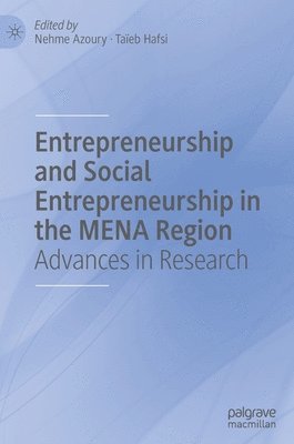 bokomslag Entrepreneurship and Social Entrepreneurship in the MENA Region