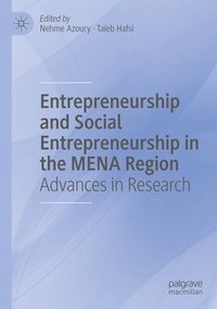 bokomslag Entrepreneurship and Social Entrepreneurship in the MENA Region