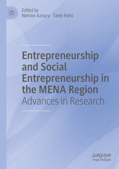 bokomslag Entrepreneurship and Social Entrepreneurship in the MENA Region