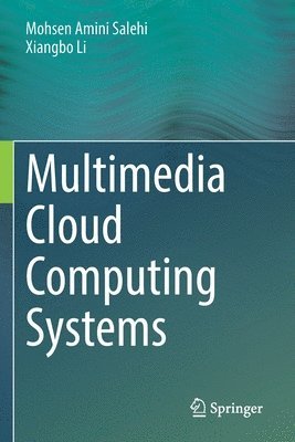 bokomslag Multimedia Cloud Computing Systems