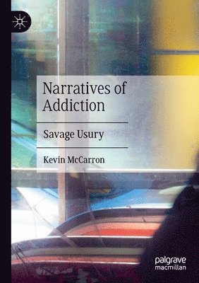 Narratives of Addiction 1
