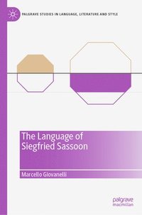 bokomslag The Language of Siegfried Sassoon