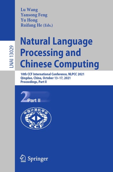 Lu Wang, Yansong Feng, Yu Hong, Ruifang He - Natural Language Processing and Chinese Computing, Häftad