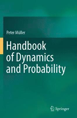 Peter Müller, Peter Muller - Handbook of Dynamics and Probability, Häftad