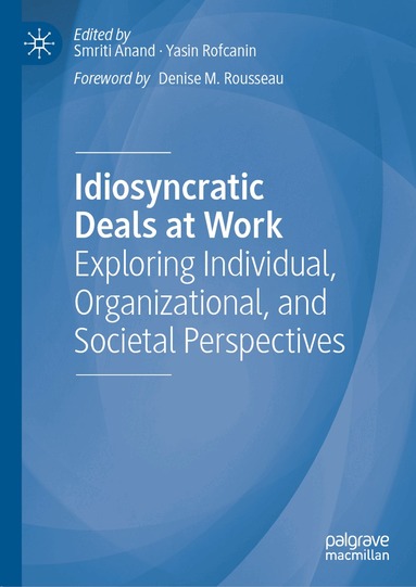 Smriti Anand, Yasin Rofcanin - Idiosyncratic Deals at Work, Inbunden