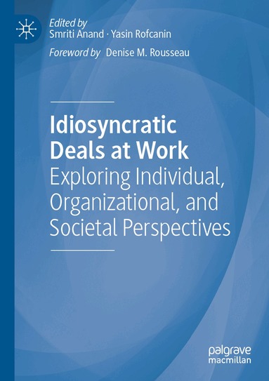 Smriti Anand, Yasin Rofcanin - Idiosyncratic Deals at Work, Häftad