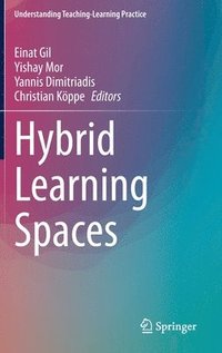 bokomslag Hybrid Learning Spaces