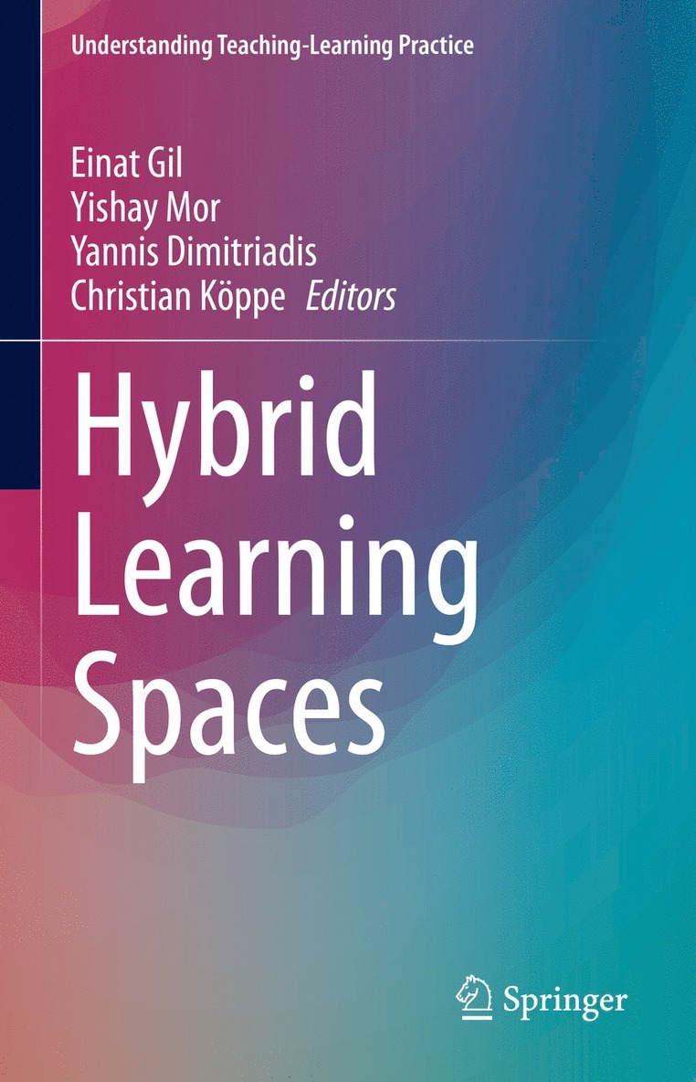 Hybrid Learning Spaces 1