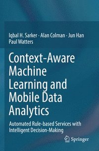 bokomslag Context-Aware Machine Learning and Mobile Data Analytics