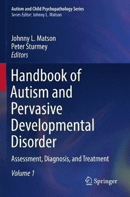 Handbook of Autism and Pervasive Developmental Disorder 1