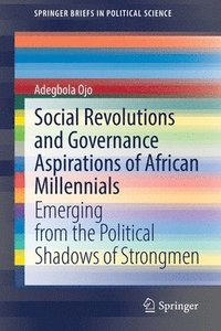 bokomslag Social Revolutions and Governance Aspirations of African Millennials