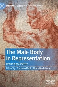 bokomslag The Male Body in Representation