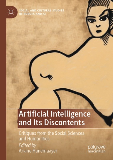 Ariane Hanemaayer - Artificial Intelligence and Its Discontents, Häftad