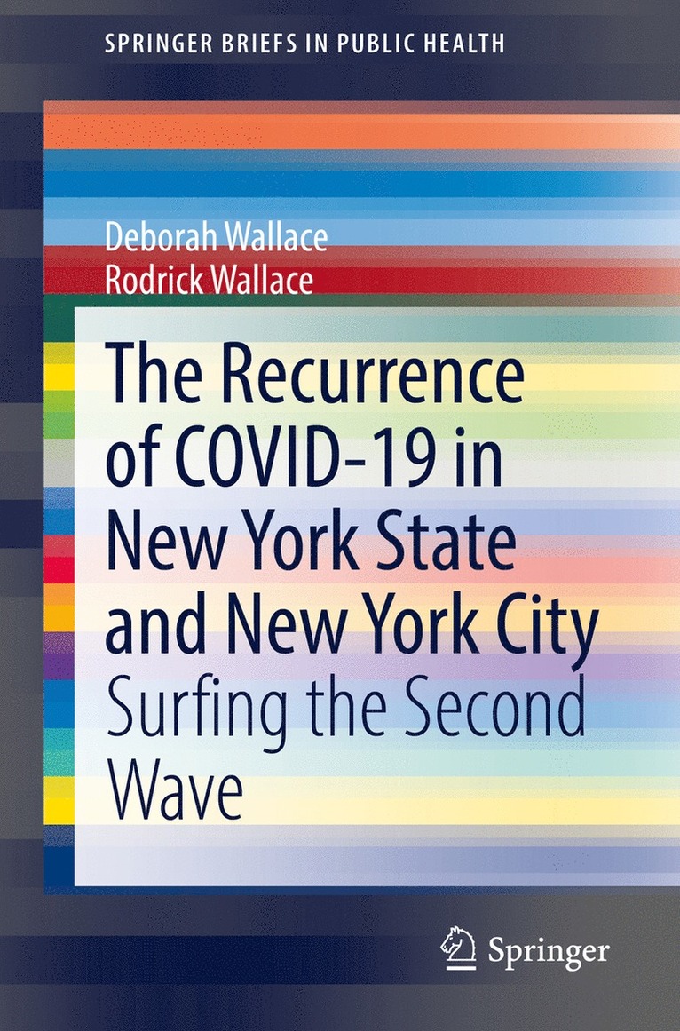 The Recurrence of COVID-19 in New York State and New York City 1