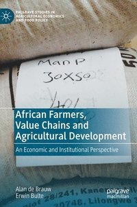 bokomslag African Farmers, Value Chains and Agricultural Development