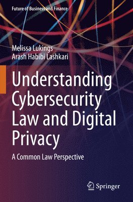 bokomslag Understanding Cybersecurity Law and Digital Privacy