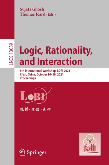 Sujata Ghosh, Thomas Icard - Logic, Rationality, and Interaction, Häftad