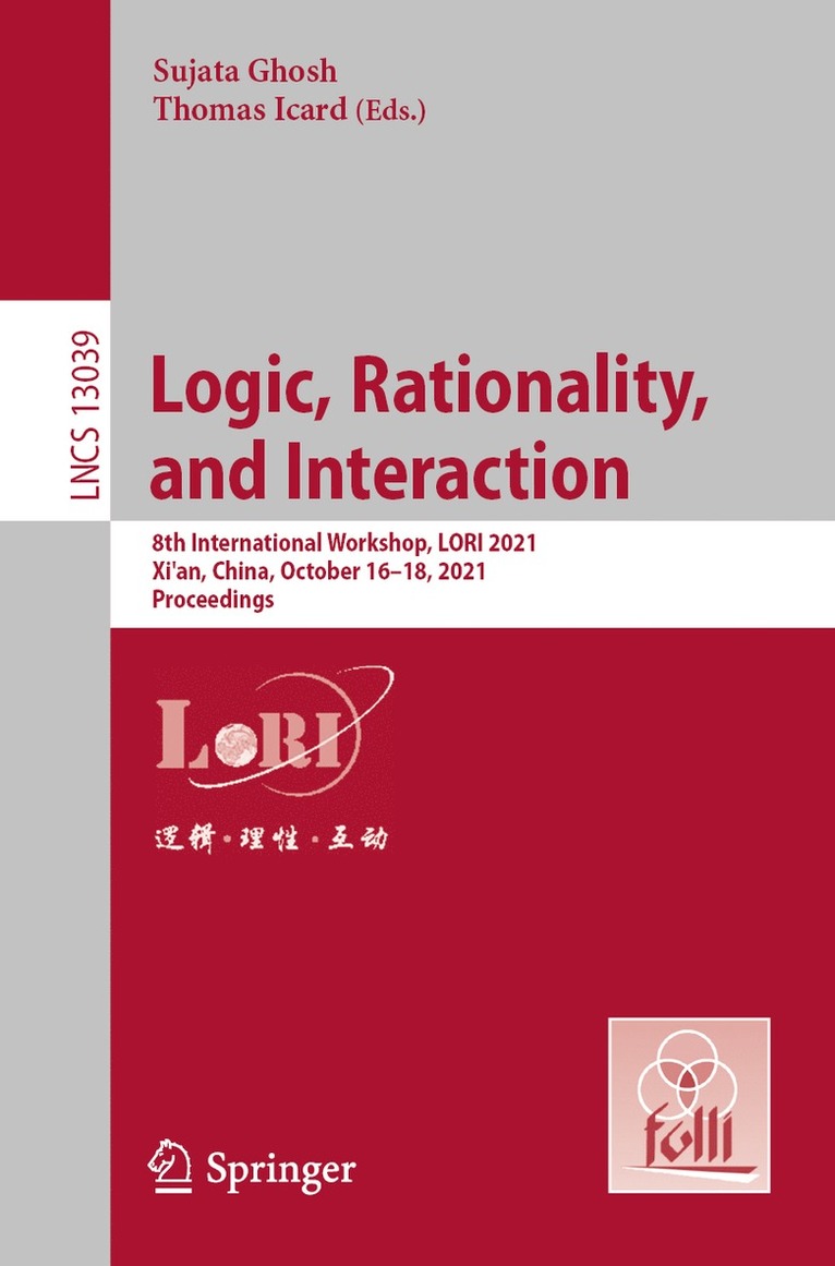 Sujata Ghosh, Thomas Icard - Logic, Rationality, and Interaction, Häftad