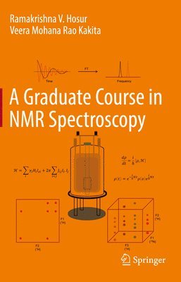 A Graduate Course in NMR Spectroscopy 1