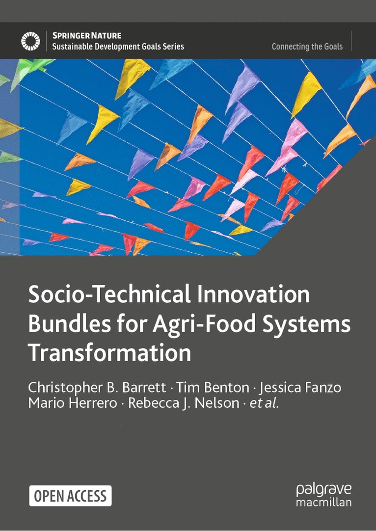 Socio-Technical Innovation Bundles for Agri-Food Systems Transformation 1