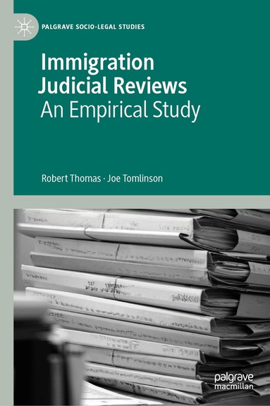 Robert Thomas, Joe Tomlinson - Immigration Judicial Reviews, Inbunden