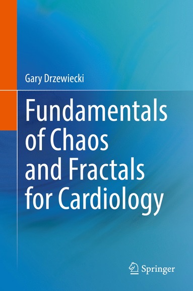 bokomslag Fundamentals of Chaos and Fractals for Cardiology