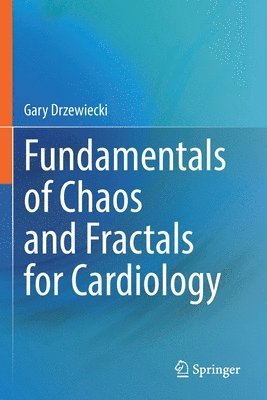 Fundamentals of Chaos and Fractals for Cardiology 1
