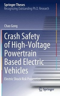 bokomslag Crash Safety of High-Voltage Powertrain Based Electric Vehicles