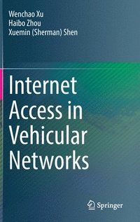 bokomslag Internet Access in Vehicular Networks