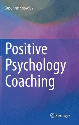 Positive Psychology Coaching 1