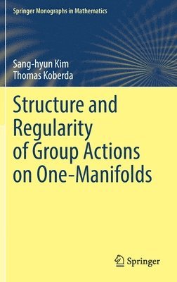 bokomslag Structure and Regularity of Group Actions on One-Manifolds