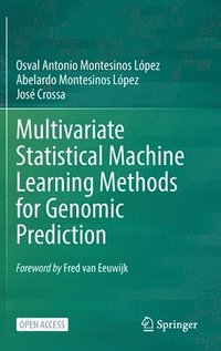 bokomslag Multivariate Statistical Machine Learning Methods for Genomic Prediction