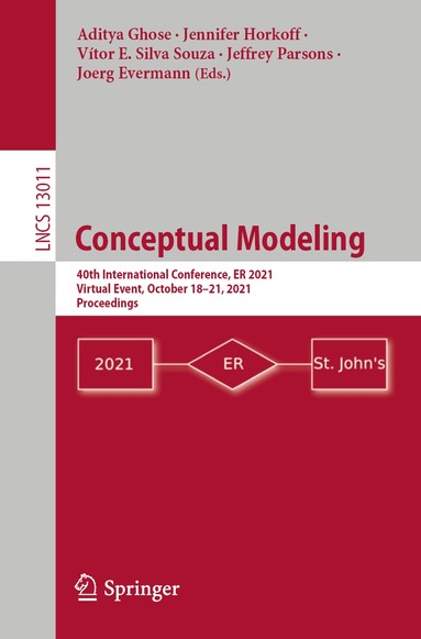 Aditya Ghose, Jennifer Horkoff, Vítor E. Silva Souza, Jeffrey Parsons, Joerg Evermann - Conceptual Modeling, Häftad