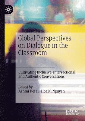 bokomslag Global Perspectives on Dialogue in the Classroom